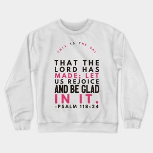 Psalm Bible Verse Crewneck Sweatshirt